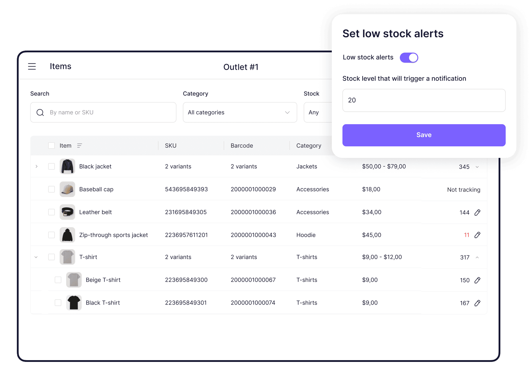 Maintain full visibility of your store’s stock